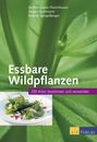 Fleischhauer: Essbare Wildpflanzen