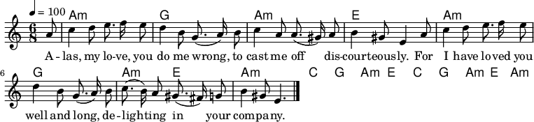 

\version "2.12.3"

\language "deutsch"

\header {
  tagline = ""
}

\layout {
  indent = #0
} 

akkorde = \chordmode {
    \germanChords
    \set chordChanges = ##t
    s8 a1*6/8:m g a:m e a:m g a1*3/8:m e a1*6/8:m c g a:m e c g a1*3/8:m e a1*6/8:m
}

global = {
  \autoBeamOff
  \tempo 4 = 100
  \time 6/8
  \key c \major
}

melodie = \relative c'' {
  \global
  \partial8 a8
  c4 d8 e8. f16 e8
  d4 h8 g8.( a16) h8
  c4 a8 a8.( gis16) a8
  h4 gis8 e4 a8
  c4 d8 e8. f16 e8
  d4 h8 g8.( a16) h8
  c8.( h16) a8 gis8.( fis16) g8
  h4 gis8 e4.
  \bar "|."
}


text = \lyricmode {
A -- las, my lo -- ve, you do me wrong,
to cast me off dis -- cour -- teous -- ly.
For I have lo -- ved you well and long,
de -- ligh -- ting in your com -- pa -- ny.
Green -- sleeves was all my joy
Green -- sleeves was my de -- light,
Green -- sleeves was my heart of gold,
and who but my la -- dy greensleeves.
}

\score {
  <<
    \new ChordNames { \akkorde }
    \new Voice = "Lied" { \melodie }
    \new Lyrics \lyricsto "Lied" { \text }
  >>
\midi {}
\layout {}
}
