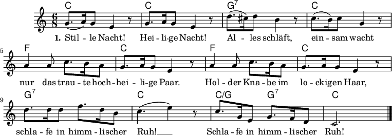 

\language "deutsch"
\version "2.18.2"
#(set-global-staff-size 16)
\header {
  tagline = ""
}

myTitel="Stille Nacht! Heilige Nacht!"

firstvoice =
\relative c'' {
  \key c \major
  \time 6/8
  g8. ( a16 ) g8 e4 r8
  g8. a16 g8 e4 r8
  d'8. ( cis16 ) d8 h4 r8
  c8. ( h16 ) c8 g4 r8
  a4 a8 c8. h16 a8
  g8. a16 g8 e4 r8
  a4 a8 c8. h16 a8
  g8. a16 g8 e4 r8
  d'8. d16 d8 f8. d16 h8
  c4. ( e4 ) r8
  c8. g16 e8 g8. f16 d8
  c2.
  \bar "|."
}

%% Chords
songchords =
\chordmode {
  c2. c g:7 c
  f c f c
  g:7 c c4./g g:7 c2
}

%% Song Lyrics
firstverse = \lyricmode {
  \set stanza = #"1."
  Stil -- le Nacht! Hei -- li -- ge Nacht!
  Al -- les schläft, ein -- sam wacht
  nur das trau -- te hoch -- hei -- li -- ge Paar.
  Hol -- der Kna -- be im lo -- ckig -- en Haar,
  schla -- fe in himm -- li -- scher Ruh! __
  Schla -- fe in himm -- li -- scher Ruh!
}

\score
{
  <<
    \new ChordNames \songchords
    \new Staff="leadsheet"
    <<
      \new Voice="melody" \firstvoice
    >>
    \new Lyrics \lyricsto "melody" \firstverse
  >>
  \midi {}
  \layout {}
}

