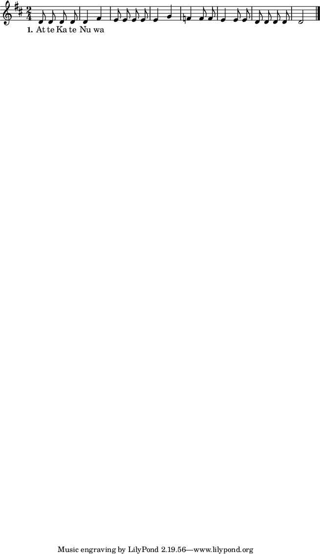 

\version "2.19.56"

\language "deutsch"

\header {

}

#(set-global-staff-size 16)

global = {
  \autoBeamOff
  \time 2/4
  \key d \major
}

melodie = \relative c' {
  \global
  d8 d d d
  d4 fis
  e8 e e e
  e4 g
  f4 f8 f
  e4 e8 e
  d8 d d d
  d2


  \bar "|."
}

text = \lyricmode {
  \set stanza = "1."
  At te Ka te Nu wa
}

\score {
  <<
    \new Voice = "Lied" { \melodie }
    \new Lyrics \lyricsto "Lied" { \text }
  >>
}
